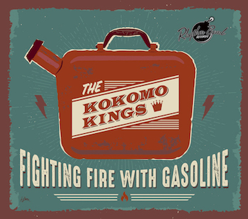 Kokomo Kings - Fighting Fire With Gasoline ( ltd Lp ) - Klik op de afbeelding om het venster te sluiten